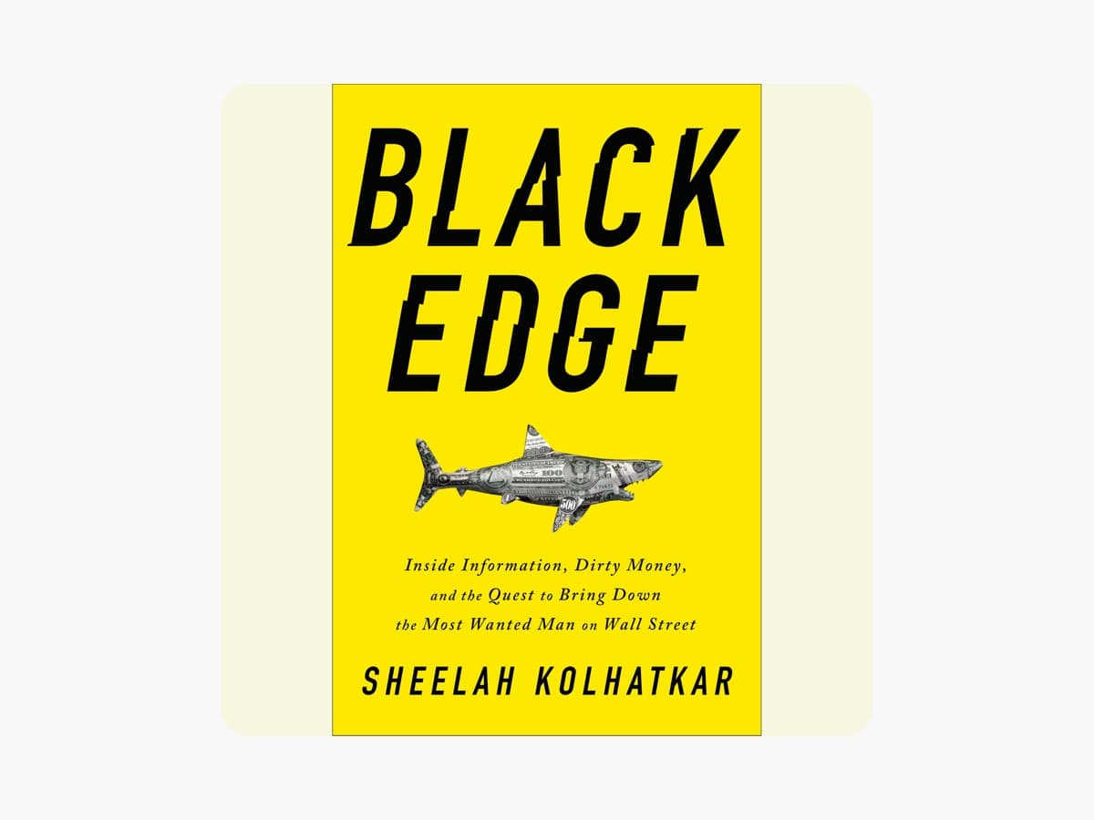 Review: Black Edge – A Masterclass in Insider Trading and Dirty Money