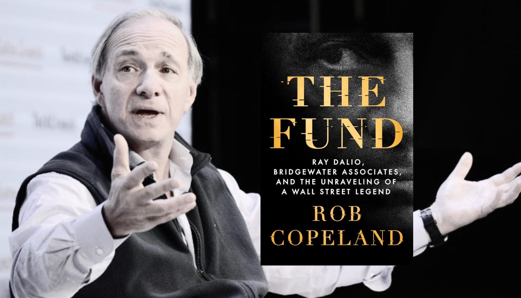 Review: ‘The Fund’ Unmasks The Dark Side Of Ray Dalio And Bridgewater Associates