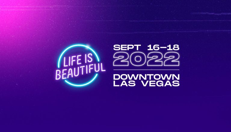 Life is Beautiful Announces Impressive Array of Acts For 2022